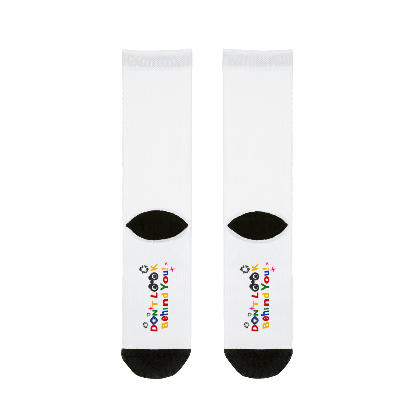 DON'T LOOK BEHIND YOU. TEXT LOGO SOCKS