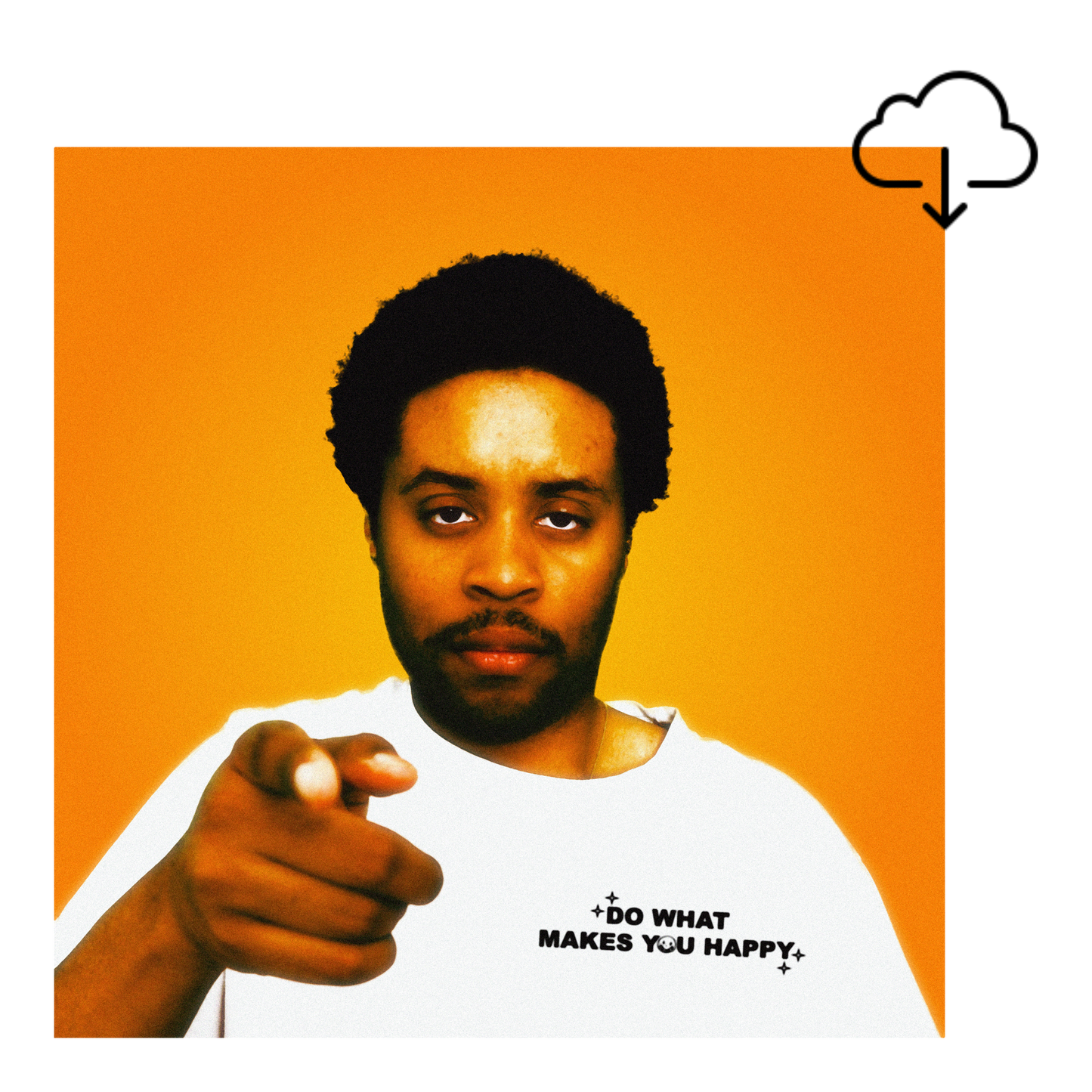 DO WHAT MAKES YOU HAPPY ALBUM DIGITAL DOWNLOAD