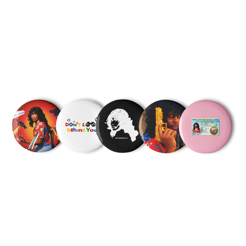 DON'T LOOK BEHIND YOU. BUTTON PINS
