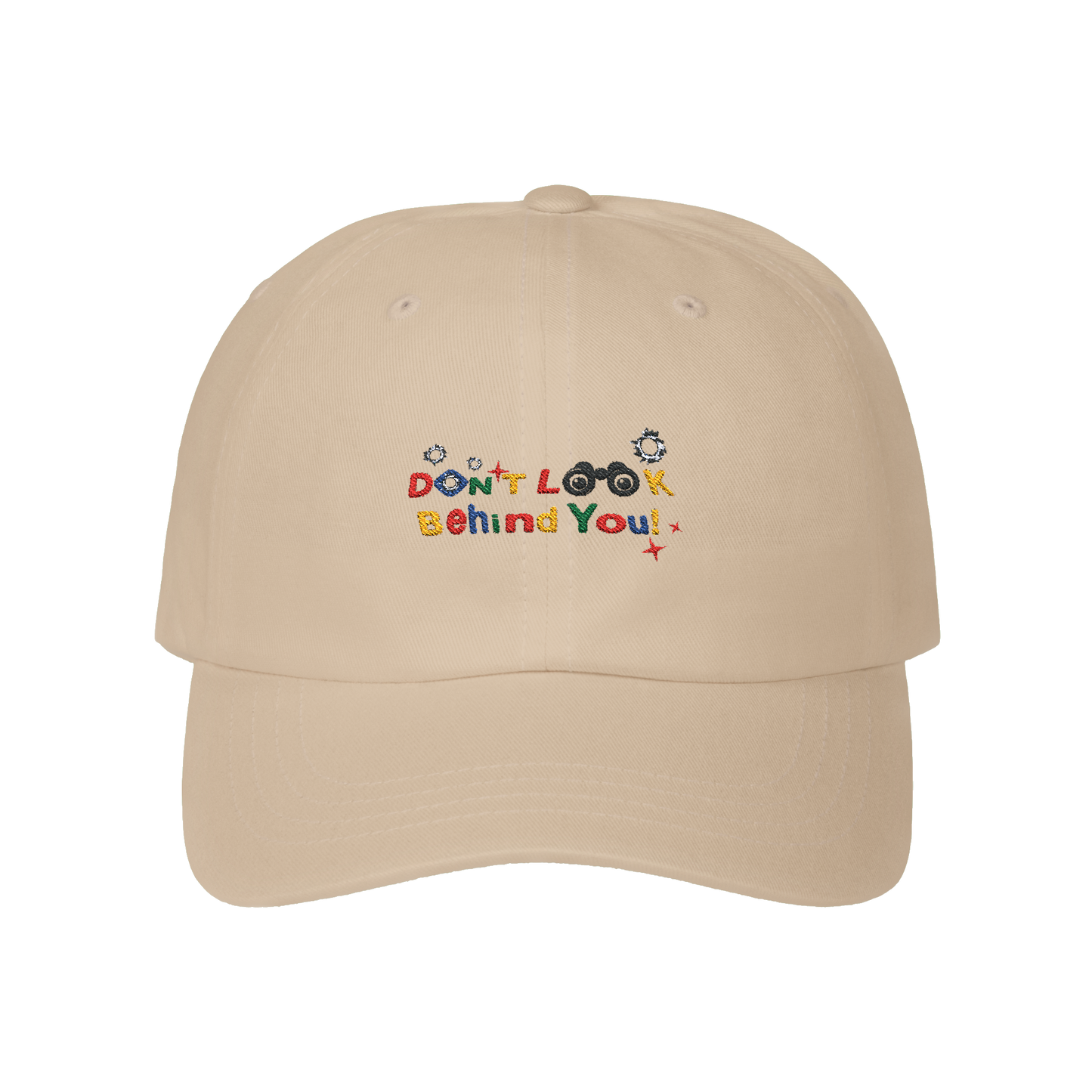 DON'T LOOK BEHIND YOU. TEXT LOGO HAT